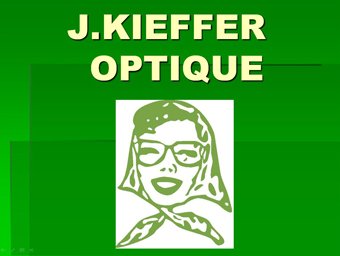J.KIEFFER OPTIQUE, pour des lentilles pas chères